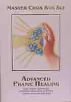 Advanced Pranic Healing: Kok Sui, Master Choa: Amazon.com: Books